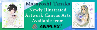 Masayoshi Tanaka Newly Illustrated Artwork Canvas Arts Available from